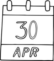 calendrier dessiné à la main dans un style doodle. 30 avril. journée internationale du jazz, date. icône, élément autocollant pour la conception. planification, affaires, vacances vecteur