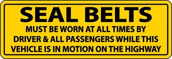 Les ceintures de sécurité doivent être portées étiquette signe sur fond blanc vecteur
