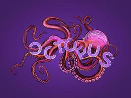 poulpe glamour dessiné dans des couleurs roses et violettes, les tentacules sont tordus avec le mot poulpe, illustration vectorielle dessinée à la main sur fond violet. conception de vêtements, impression de tishirt, étiquette vecteur