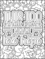 page de coloriage de citations de motivation. page de coloriage de citations inspirantes. page de coloriage de citations positives. ondes positives. mot de motivation de motivation. typographie motivationnelle. vecteur