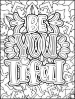 page de coloriage de citations de motivation. page de coloriage de citations inspirantes. page de coloriage de citations positives. ondes positives. mot de motivation de motivation. typographie motivationnelle. vecteur