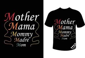 fête des mères meilleure conception de t-shirt de typographie pour l'amant de maman - mère maman maman vecteur