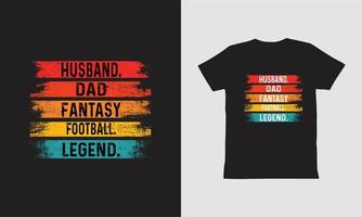 conception de t-shirt de légende du football fantastique mari papa. vecteur