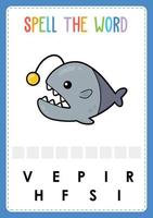 feuille de travail d'orthographe trouver le jeu de lettres manquantes pour les enfants avec mot poisson de mer vecteur