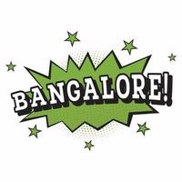 Bangalore. texte comique dans un style pop art. vecteur