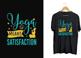 conception de t-shirt de yoga, t-shirt de jour de yoga créatif, vecteur de chemise de typographie de yoga, style unique de pose de yoga professionnel