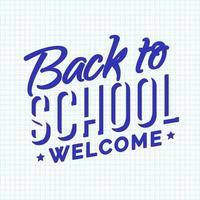 carte de retour à l'école avec emblème de couleur cyan composé de signe de bienvenue sur fond quadrillé vecteur