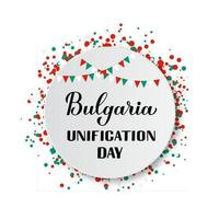 lettrage à la main de calligraphie du jour de l'unification de la bulgarie. célébration de la fête nationale bulgare le 6 septembre. modèle vectoriel pour bannière, affiche de typographie, dépliant, carte de voeux, etc.