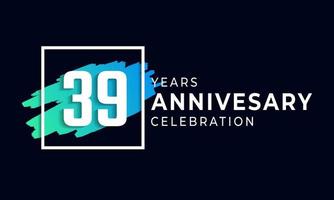 Célébration du 39e anniversaire avec une brosse bleue et un symbole carré. joyeux anniversaire salutation célèbre l'événement isolé sur fond noir vecteur