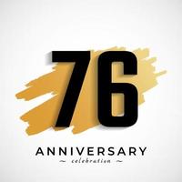 Célébration du 76e anniversaire avec le symbole de la brosse dorée. joyeux anniversaire salutation célèbre l'événement isolé sur fond blanc vecteur