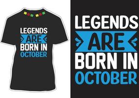 les légendes sont nées en octobre citations de motivation conception de t-shirt vecteur