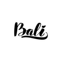 lettrage au pinceau manuscrit inspirant bali. illustration de calligraphie vectorielle isolée sur fond blanc. typographie pour bannières, badges, cartes postales, t-shirts, impressions, affiches. vecteur