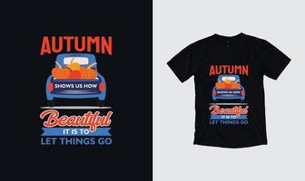 citations de vecteur d'automne. illustration pour les impressions sur t-shirts. illustration dessinée à la main d'automne avec lettrage à la main.