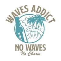 conception de t-shirt de plage de paradis d'été vintage, accro aux vagues vecteur
