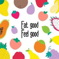 motivation du slogan végétalien. bien manger se sentir bien. mode de vie santé. ensemble de fruits vecteur