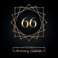 Conception de célébration d'anniversaire de 66 ans. Logo du 66 anniversaire avec cadre doré isolé sur fond noir. conception de vecteur pour l'événement de célébration d'anniversaire, fête d'anniversaire, carte de voeux.