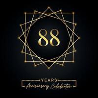 Conception de célébration d'anniversaire de 88 ans. Logo anniversaire 88 avec cadre doré isolé sur fond noir. conception de vecteur pour l'événement de célébration d'anniversaire, fête d'anniversaire, carte de voeux.