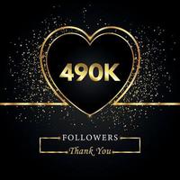 490 000 ou 490 000 abonnés avec des paillettes de coeur et d'or isolées sur fond noir. modèle de carte de voeux pour les amis et les abonnés des réseaux sociaux. merci, followers, réussite. vecteur