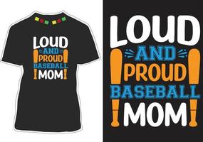 conception de t-shirt de maman de baseball bruyante et fière vecteur