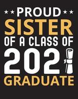 fière soeur d'une classe de 2021 cadeau diplômé senior 2021 vecteur