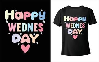 conception de t-shirt de nom de semaine de conception de t-shirt de joyeux mercredi vecteur