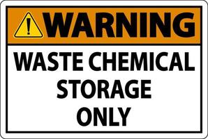 Étiquette d'avertissement pour le stockage des déchets chimiques uniquement vecteur