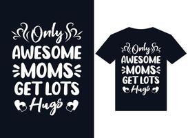 seule maman géniale a beaucoup de vecteur de typographie de conception de t-shirt de câlin