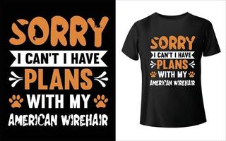 désolé je ne peux pas avoir de projets avec mon chat t-shirt design t-shirt vecteur animal