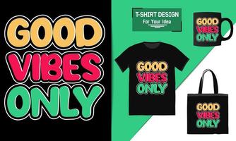 bonnes vibrations seulement vous êtes assez affiche de motivation de vibes positives, citation de motivation, modèle vectoriel de conception de typographie de texte pour t-shirt, conception de t-shirt premium