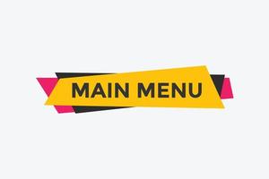 bouton du menu principal. modèle de bannière web de texte de menu principal. signe icône bannière vecteur