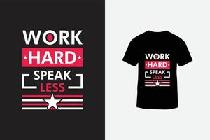 conception de t-shirt de typographie créative avec des citations de motivation vecteur