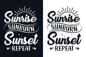 lever du soleil coup de soleil coucher de soleil répéter la conception de t-shirt de typographie d'été vecteur