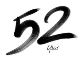 Modèle vectoriel de célébration d'anniversaire de 52 ans, création de logo de 52 ans, 52e anniversaire, numéros de lettrage noir dessin au pinceau croquis dessiné à la main, illustration vectorielle de numéro de conception de logo