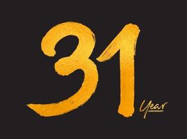 modèle vectoriel de célébration d'anniversaire de 31 ans d'or, création de logo de 31 ans, 31e anniversaire, numéros de lettrage d'or brosse dessin croquis dessiné à la main, illustration vectorielle de numéro de conception de logo