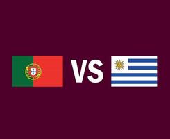 le portugal et l'uruguay drapeau emblème symbole design europe et amérique latine football final vecteur pays européens et latino américains équipes de football illustration
