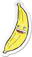 autocollant rétro en détresse d'une banane heureuse de dessin animé vecteur