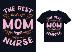 le meilleur type de maman élève vecteur de typographie de conception de t-shirt infirmière