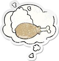 dessin animé cuisse de poulet et bulle de pensée comme un autocollant usé en détresse vecteur