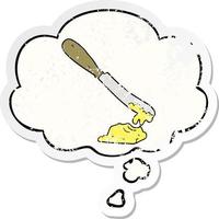 couteau de dessin animé répandant du beurre et une bulle de pensée comme un autocollant usé en détresse vecteur