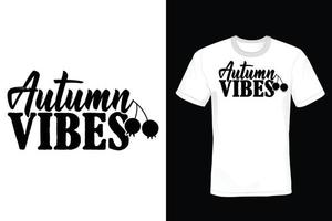 conception de t-shirt d'automne, vintage, typographie vecteur