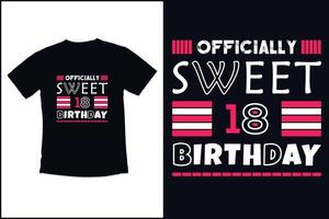 conception de t-shirt d'anniversaire avec conception de t-shirt de typographie de citations modernes vecteur