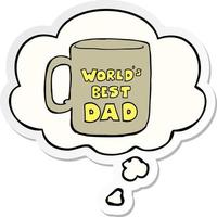 Le meilleur mug papa du monde et la bulle de pensée sous forme d'autocollant imprimé vecteur