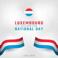 bonne fête nationale luxembourgeoise 23 juin illustration de conception vectorielle de célébration. modèle d'affiche, de bannière, de publicité, de carte de voeux ou d'élément de conception d'impression vecteur