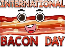 conception daffiche de la journée internationale du bacon vecteur