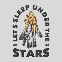 typographie de slogan vintage dormons sous les étoiles pour la conception de t-shirt vecteur