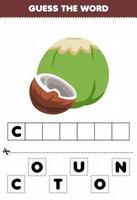 jeu éducatif pour les enfants devinez le mot lettres pratiquant la noix de coco aux fruits mignons vecteur