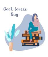 journée des amoureux des livres. une jolie fille assise sur les livres. lire des livres. amoureux des livres, passionnés de littérature. concept de semaine du livre ou journée mondiale du livre. illustration de style vecteur plat isolé sur fond blanc.