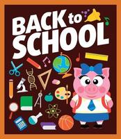 retour à l'arrière-plan de l'école avec le vecteur cochon