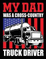 mon père était chauffeur de camion vecteur