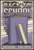 affiche de retour à l'école de style rustique vintage rétro pour magasin ou magasin de fournitures scolaires vecteur